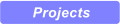 projects